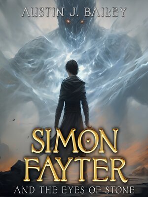 cover image of Simon Fayter and the Eyes of Stone